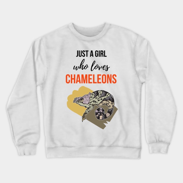 Just A Girl Who Loves Chameleons Crewneck Sweatshirt by PinkPandaPress